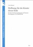 Hoffnung für die Kinder dieser Erde Hoffnung für die Kinder dieser Erde
