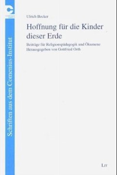 Hoffnung für die Kinder dieser Erde - Becker, Ulrich