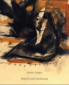 Malerei und Zeichnung - Gröger, Anina