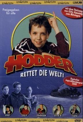 Hodder rettet die Welt!