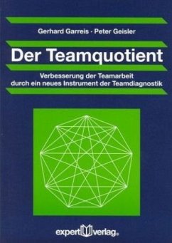 Der Teamquotient - Garreis, Gerhard; Geisler, Peter