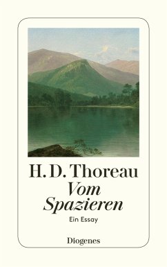 Vom Spazieren - Thoreau, Henry David
