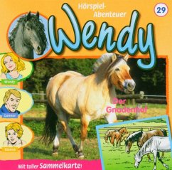 Der Gnadenhof, 1 Audio-CD / Wendy, Audio-CDs Tl.29