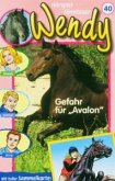 Gefahr für "Avalon", 1 Cassette / Wendy, Cassetten 40