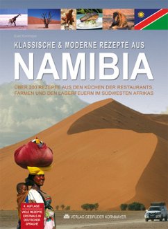Klassische & moderne Rezepte aus Namibia - Kornmayer, Evert