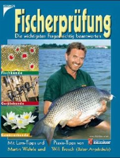 Fischerprüfung - Wehrle, Martin; Frosch, Willi