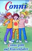 Conni geht auf Klassenfahrt, 1 Cassette / Conni, Cassetten Conni geht auf Klassenfahrt, 1 Cassette / Conni, Cassetten