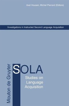 Investigations in Instructed Second Language Acquisition - Housen, Alex / Pierrard, Michel (eds.)
