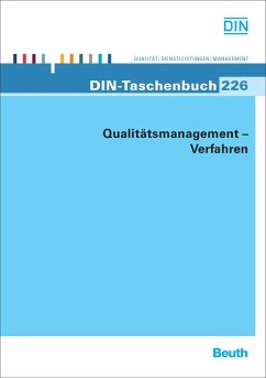 Qualitätsmanagement - DIN Deutsches Institut für Normung e. V. (Hrsg.)