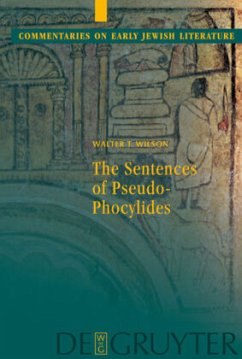 The Sentences of Pseudo-Phocylides - Wilson, Walter T.