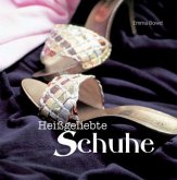 Heißgeliebte Schuhe