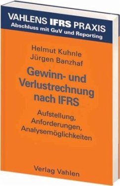 Gewinn- und Verlustrechnung nach IFRS - Kuhnle, Helmut; Banzhaf, Jürgen