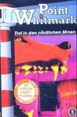 Tief in den nördlichen Minen, 1 Cassette / Point Whitmark, Cassetten 5