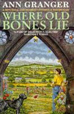 Where Old Bones Lie (Mitchell & Markby 5) - Granger, Ann