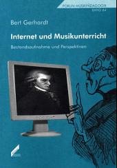 Cover Internet und Musikunterricht. Bestandsaufnahme und Perspektiven