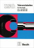ISO Toleranztabellen für Nennmaße von 1 bis 500 mm nach DIN ISO 286 ISO Toleranztabellen für Nennmaße von 1 bis 500 mm nach DIN ISO 286