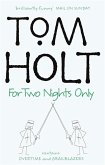 For Two Nights Only For Two Nights Only