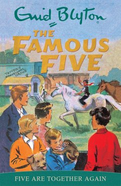 Famous Five: Five Are Together Again - Blyton, Enid