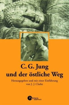 C. G. Jung und der östliche Weg - Jung, Carl G.