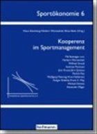Kooperenz im Sportmanagement - Zieschang, Klaus / Woratschek, Herbert / Beier, Klaus (Hgg.)