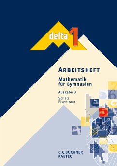 delta – Baden-Württemberg / delta BW AH 1: Mathematik für Gymnasien - Eisentraut, Franz