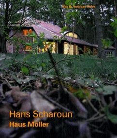 Hans Scharoun - Haus Möller - Ruby, Ilka; Ruby, Andreas