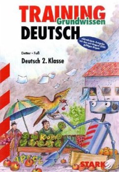 Deutsch 2. Klasse - Detter, Alfred; Fuß, Elisabeth