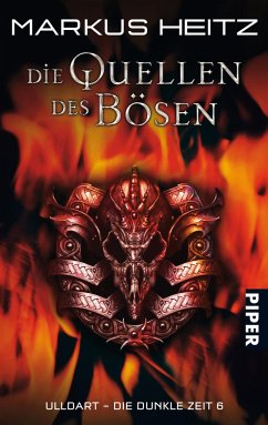 Die Quellen des Bösen / Ulldart - die dunkle Zeit Bd.6 - Heitz, Markus