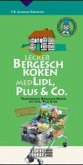 Lecker Bergisch Koken med Lidl, Plus & Co. Lecker Bergisch Koken med Lidl, Plus & Co.