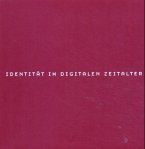 Indentität im Digitalen Zeitalter