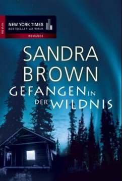 Gefangen in der Wildnis - Brown, Sandra