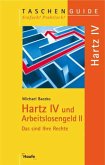 Hartz IV und Arbeitslosengeld II