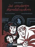 Die anderen Mendelssohns