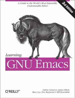 Learning GNU Emacs - Cameron, Debra; Elliott, James; Loy, Marc; Raymond, Eric; Rosenblatt, Bill