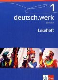 5. Schuljahr, Leseheft / deutsch.werk, Allgemeine Ausgabe Gymnasium Bd.1