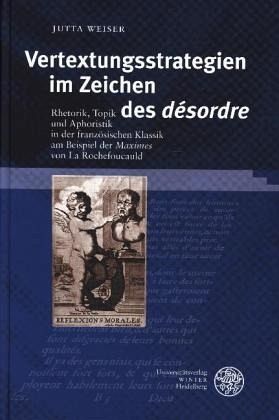 Vertextungsstragegien im Zeichen des desordre Vertextungsstragegien im Zeichen des desordre