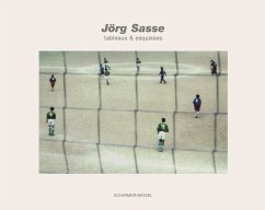 tableaux & esquisses - Sasse, Jörg