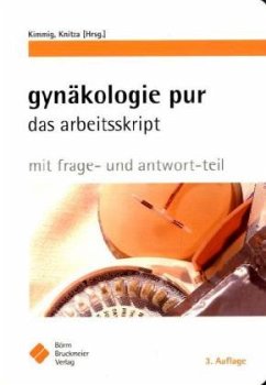 Gynäkologie pur, das Arbeitsskript