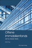 Offene Immobilienfonds Offene Immobilienfonds