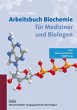 Arbeitsbuch Biochemie für Mediziner... - Bild 1