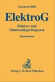 Elektro- und Elektronikgerätegesetz: ElektroG