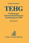 TEHG, Treibhausgas-Emissionshandelsgesetz, Zuteilungsgesetz 2007, Kommentar