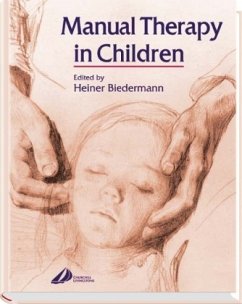Manual Therapy in Children - Biedermann, Heiner