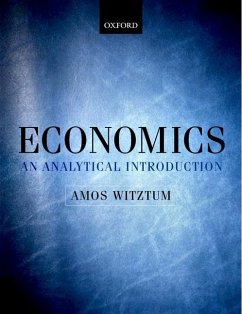 Economics: An Analytical Introduction - Witztum, Amos