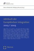 Jahrbuch der Europäischen Integration 2003/2004