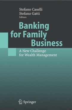 Banking for Family Business - Caselli, Stefano / Gatti, Stefano (eds.)