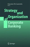 Strategy and Organization of Corporate Banking