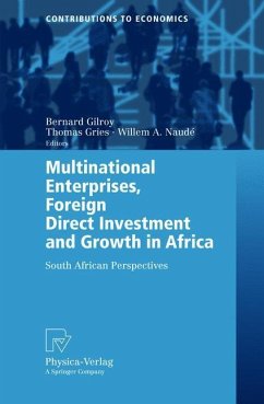 Multinational Enterprises, Foreign Direct Investment and Growth in Africa - Gilroy, Bernard Michael / Gries, Thomas / Naudé, Willem A. (eds.)