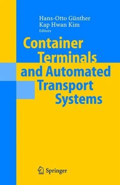Container Terminals and Automated Transport Systems - Günther, Hans-Otto / Kim, Kap Hwan (eds.)