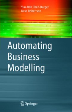 Automating Business Modelling - Chen-Burger, Yun-Heh;Robertson, Dave